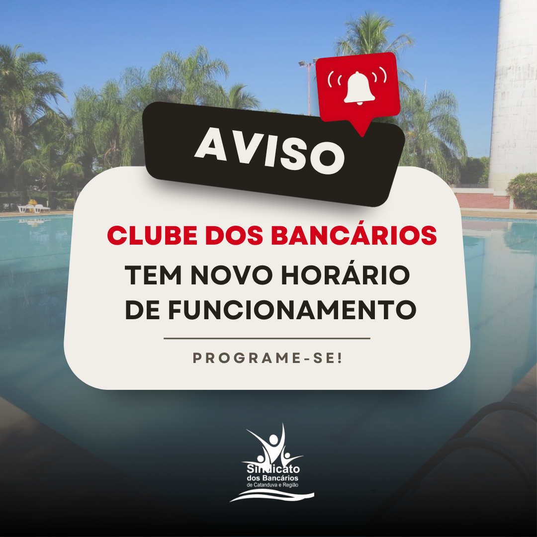 Clube fechado – Sindicato dos Bancários