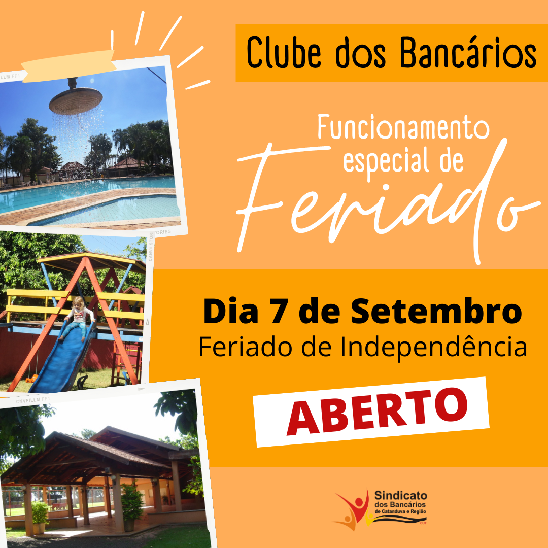 Clube funcionará normalmente no dia 7 de setembro, feriado de